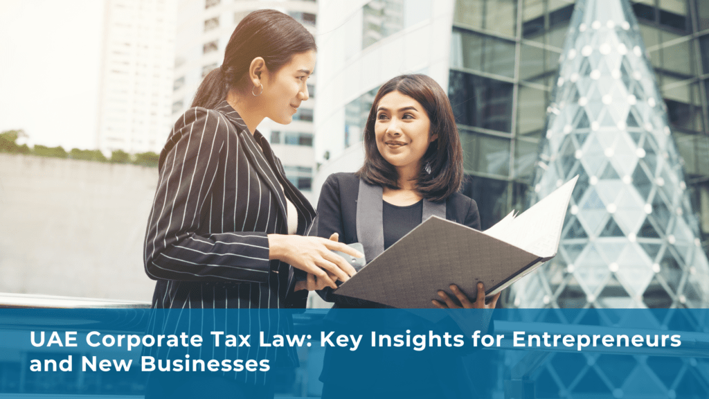 Business setup in dubai 2026- UAE corporate tax law